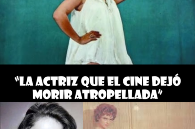 “La actriz que el cine dejó morir atropellada”