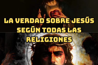 La verdad sobre Jesús según todas las religiones