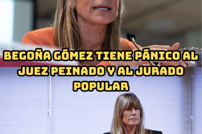 Begoña Gómez tiene pánico al juez Peinado y al jurado popular