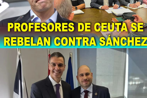 Profesores de Ceuta SE REBELAN contra Sánchez: “No hay normalida...